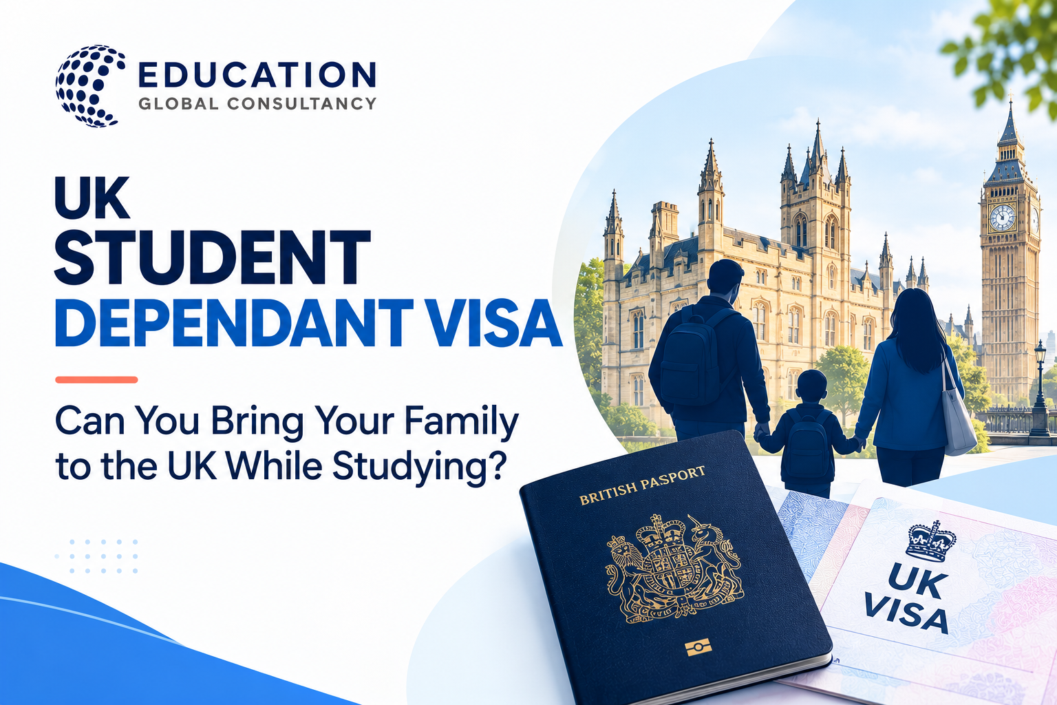 UK student dependant visa guide for international students bringing eligible family members